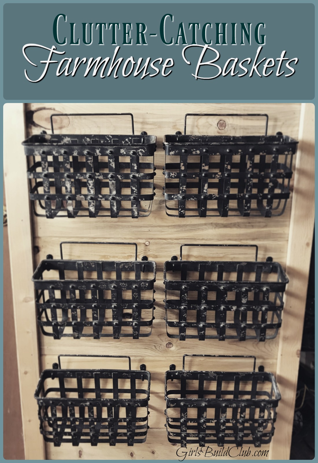 clutter catching wire baskets - organize that entryway clutter with this easy farmhouse diy. It's easy and cheap - all you need are some coat hooks and cute rustic or vintage baskets
