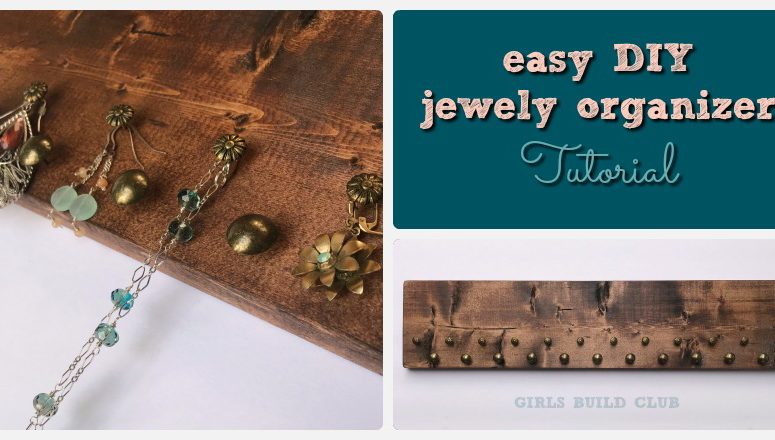 Simple DIY Jewelry Organizer